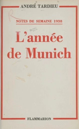 L'année de Munich - André Tardieu - FeniXX réédition numérique