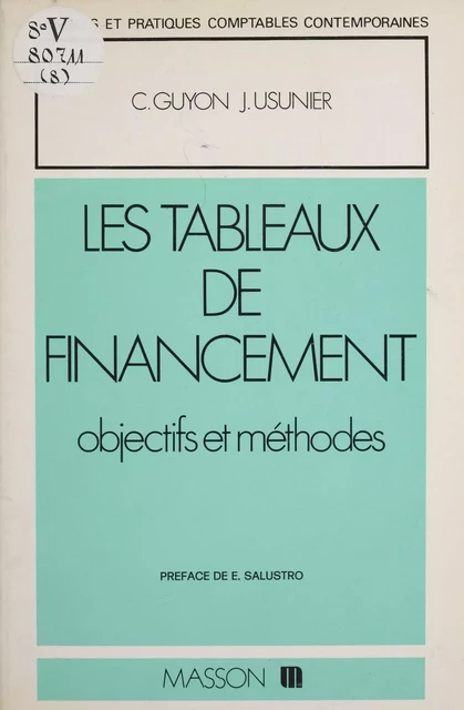 Les Tableaux de financement - Christian Guyon, Jean Usunier - FeniXX réédition numérique