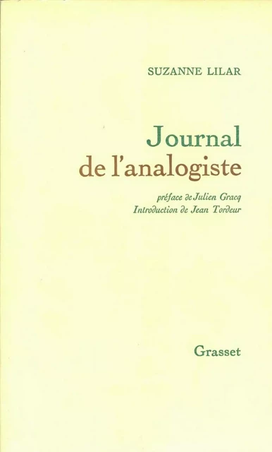 Journal de l'analogiste - Suzanne Lilar - Grasset