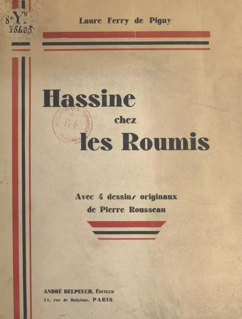 Hassine chez les Roumis - Laure Ferry de Pigny - FeniXX réédition numérique