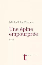 Une épine empourprée