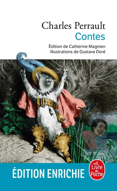 Contes nouvelle édition illustrée - Charles Perrault - Le Livre de Poche