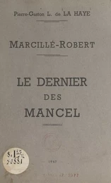 Marcillé-Robert : le dernier des Mancel