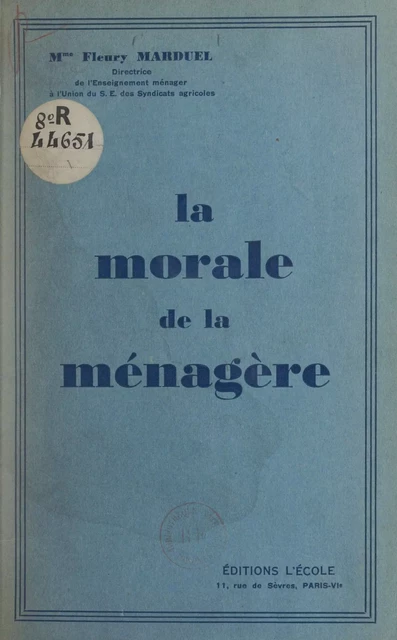 La morale de la ménagère - Fleury Marduel - FeniXX réédition numérique