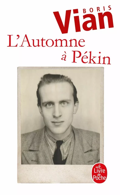 L'Automne à Pékin - Boris Vian - Le Livre de Poche