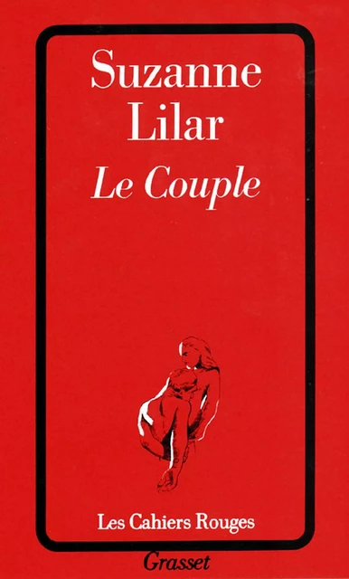 Le couple - Suzanne Lilar - Grasset