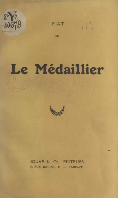 Le médaillier - Paul Piat - FeniXX réédition numérique