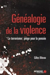 Généalogie de la violence