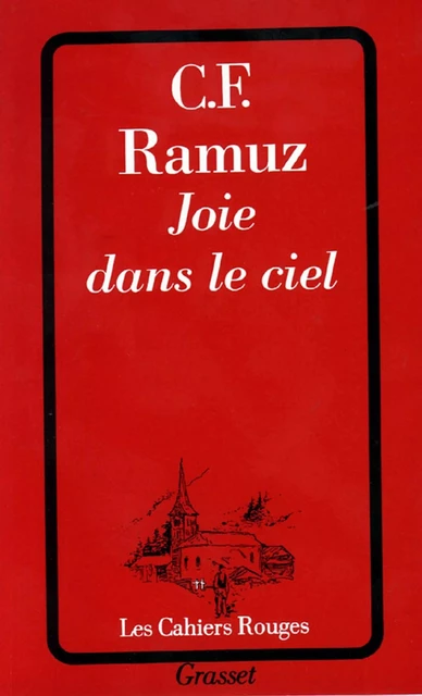 Joie dans le ciel - Charles-Ferdinand Ramuz - Grasset