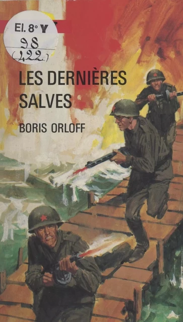 Les dernières salves - Boris Orloff - FeniXX réédition numérique