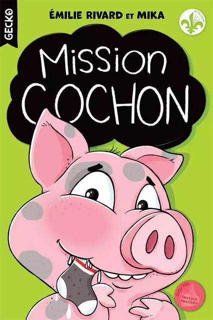 Mission cochon -  Mika, Émilie Rivard - Boomerang éditeur jeunesse