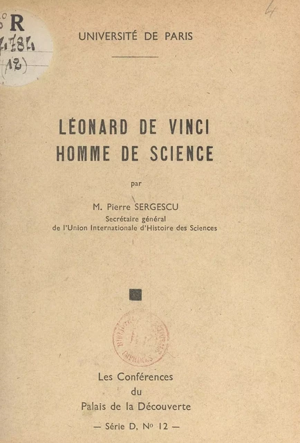 Léonard de Vinci, homme de science - Pierre Sergescu - FeniXX réédition numérique