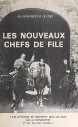 Les nouveaux chefs de file