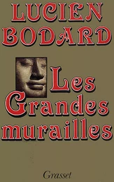 Les grandes murailles