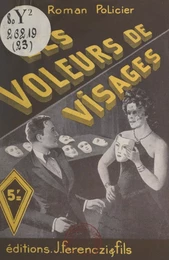 Les voleurs de visages