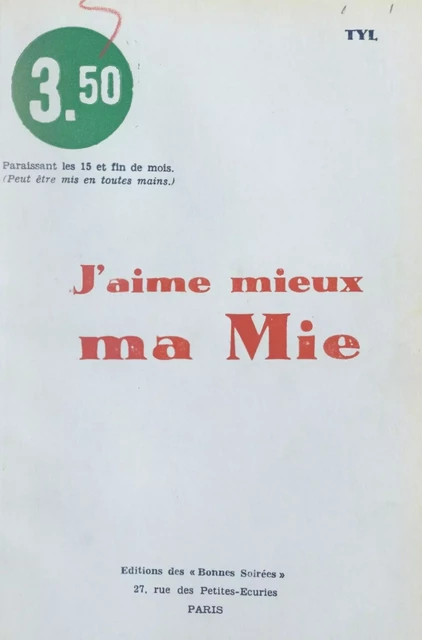 J'aime mieux ma mie -  Tyl - FeniXX réédition numérique