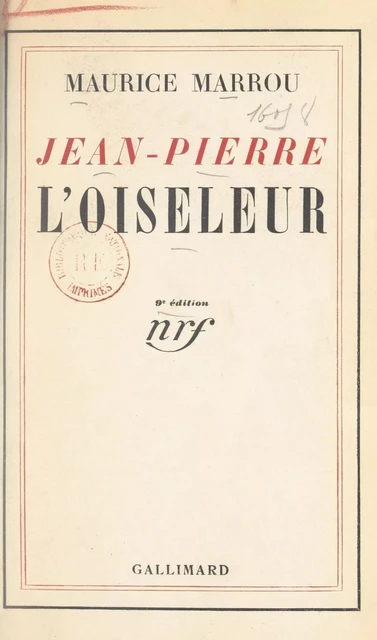 Jean-Pierre l'oiseleur - Maurice Marrou - FeniXX réédition numérique