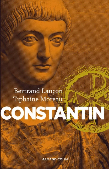 Constantin - Bertrand Lançon, Tiphaine Moreau - Armand Colin