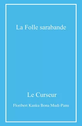 La Folle Sarabande