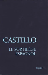 Le Sortilège espagnol