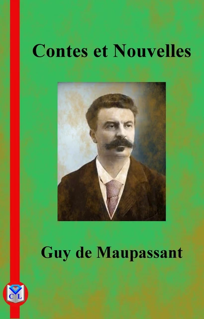 Contes et Nouvelles - Guy de Maupassant - Bookelis