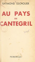 Au pays de Cantegril