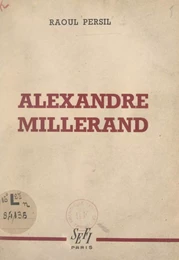 Alexandre Millerand (1859-1943)