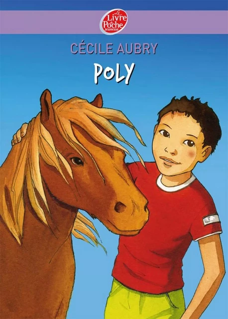 Poly - Cécile Aubry, Isabelle Dethan - Livre de Poche Jeunesse