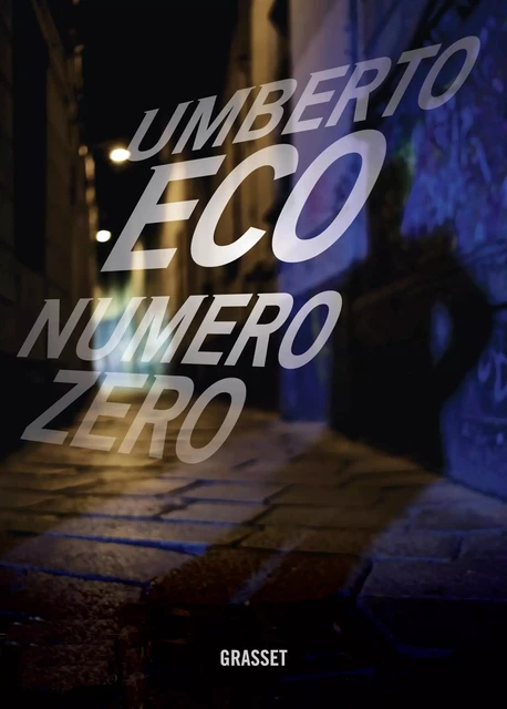 Numéro zéro - Umberto Eco - Grasset