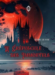 Le Crépuscule des Immortels