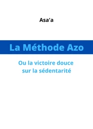 La Méthode Azo