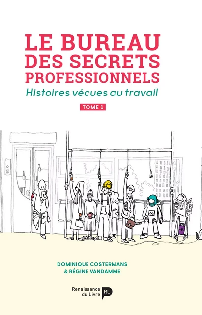 Le bureau des secrets professionnels - Tome 1 - Régine Vandamme, Dominique Costermans - Renaissance du livre