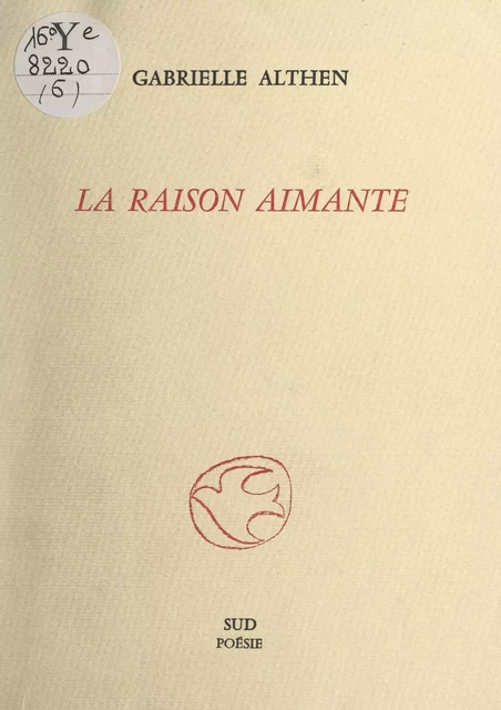 La raison aimante - Gabrielle Althen - FeniXX réédition numérique