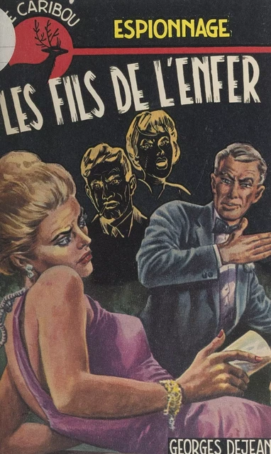 Les fils de l'enfer - Georges Dejean - FeniXX réédition numérique