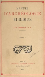 Manuel d'archéologie biblique (1)