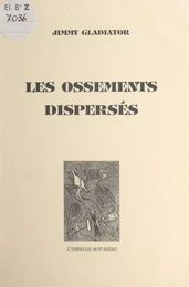 Les ossements dispersés