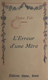 L'erreur d'une mère