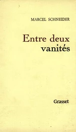 Entre deux vanités