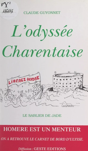 L'odyssée charentaise - Claude Guyonnet - FeniXX réédition numérique