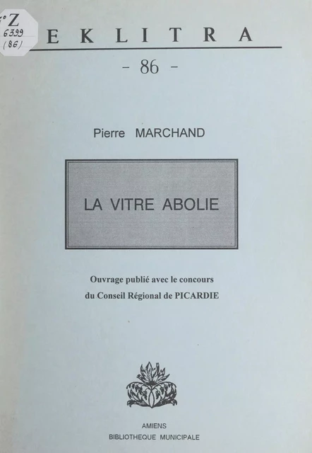 La vitre abolie - Pierre Marchand - FeniXX réédition numérique