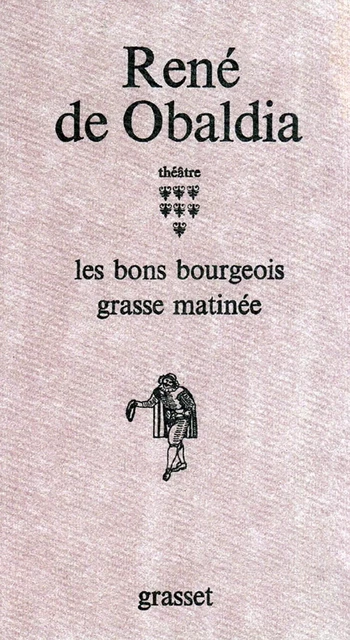 Théâtre T07 - René de Obaldia - Grasset