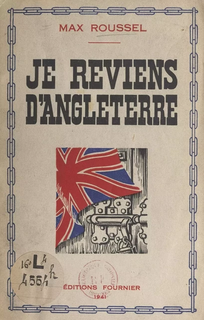 Je reviens d'Angleterre - Max Roussel - FeniXX réédition numérique