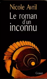 Le roman d'un inconnu