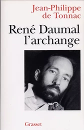 René Daumal, l'archange