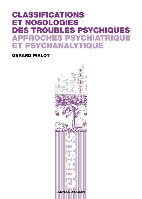 Classifications et nosologies des troubles psychiques - Gérard Pirlot - Armand Colin