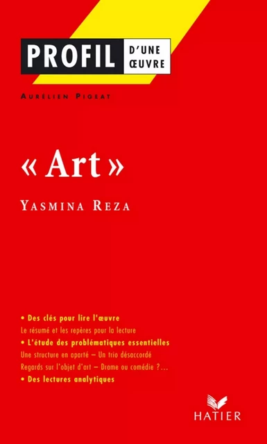 Profil - Reza (Yasmina) : Art - Aurélien Pigeat, Georges Décote, Yasmina Reza - Hatier