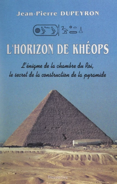 L'horizon de Khéops - Jean-Pierre Dupeyron - FeniXX réédition numérique