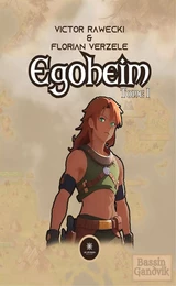 Egoheim - Tome 1