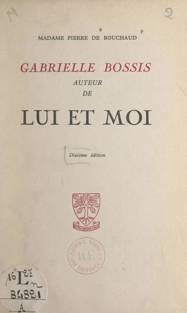 Gabrielle Bossis - Magdeleine de Bouchaud - FeniXX réédition numérique