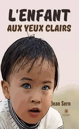 L’enfant aux yeux clairs